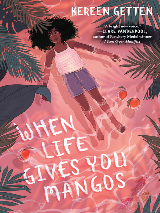 Title details for When Life Gives You Mangos by Kereen Getten - Wait list